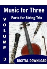 Alleluia:  Music for 3, Volume 3 - Set of Parts for String Trio
